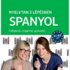 PONS Nyelvtan 3 lépésben - Spanyol ÚJ