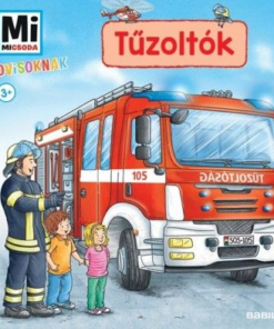 Tűzoltók - Mi Micsoda Ovisoknak