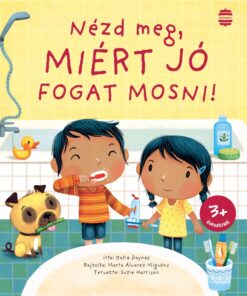 Nézd meg, miért jó fogat mosni!