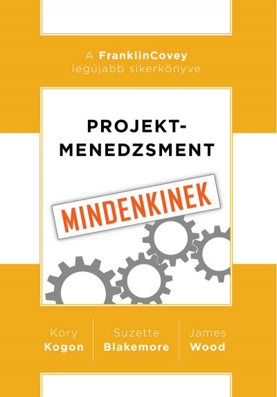Projektmenedzsment mindenkinek