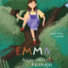 Emma hajmeresztő kalandjai