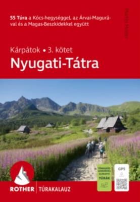 Nyugati-Tátra Rother túrakalauz