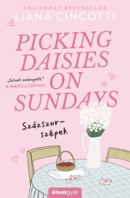 Picking Daisies on Sundays - Százszor-szépek