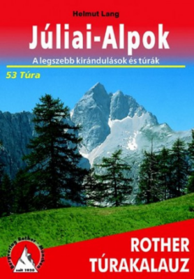 Júliai-Alpok Rother túrakalauz