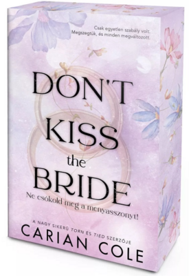 Don't Kiss the Bride – Ne csókold meg a menyasszonyt! - Éldekorált kiadás