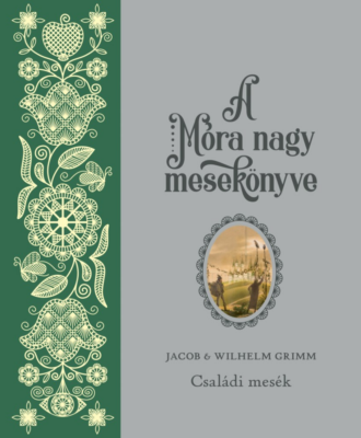 A Móra nagy mesekönyve 2. - Családi mesék