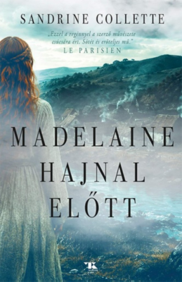 Madelaine hajnal előtt