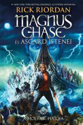 A Holtak Hajója - Magnus Chase és Asgard istenei 3. - kartonált