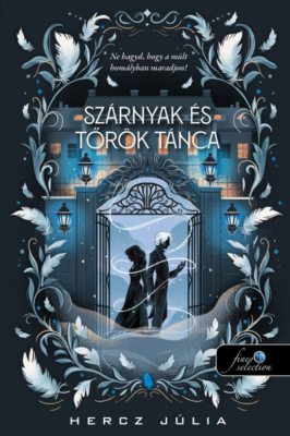 Szárnyak és Tőrök tánca