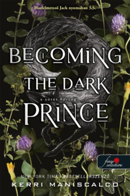Becoming the Dark Prince - A sötét herceg (Hasfelmetsző Jack nyomában 3,5)