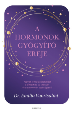 A hormonok gyógyító ereje